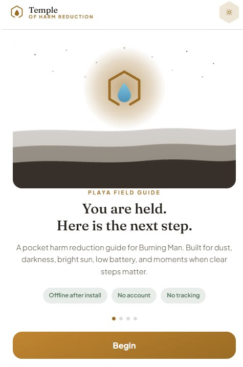 Temple app welcome screen: You are held. Here is the next step. A pocket harm reduction guide for Burning Man.
